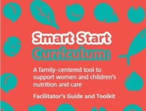 Smart Start Curriculum - Facilitator's Guide and Toolkit